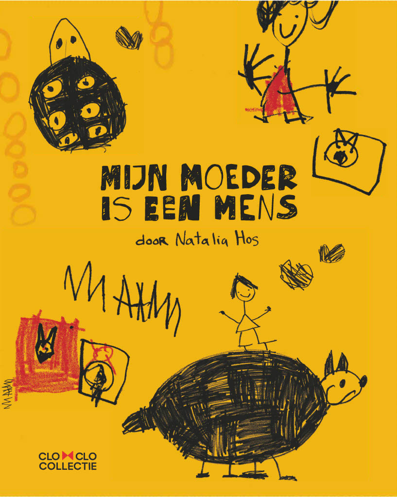 Mijn moeder is een mens